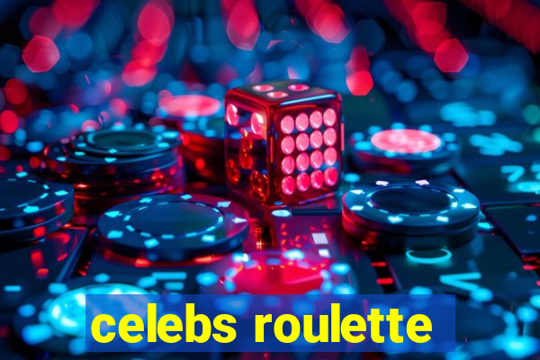 celebs roulette